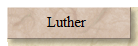 Luther 